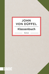 Klassenbuch - John D&uuml;ffel