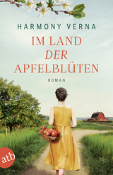 Im Land der Apfelbl&uuml;ten - Harmony Verna