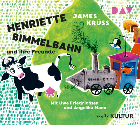 Henriette Bimmelbahn und ihre Freunde - James Kr&uuml;ss
