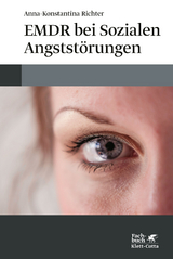 EMDR bei Sozialen Angstst&ouml;rungen - Anna-Konstantina Richter