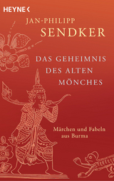 Das Geheimnis des alten M&ouml;nches - Jan-Philipp Sendker