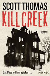 Kill Creek - Scott Thomas