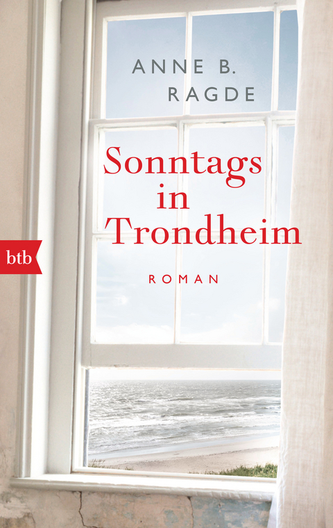 Sonntags in Trondheim - Anne B. Ragde