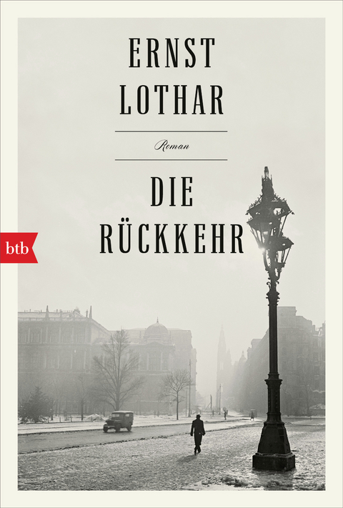 Die R&uuml;ckkehr - Ernst Lothar