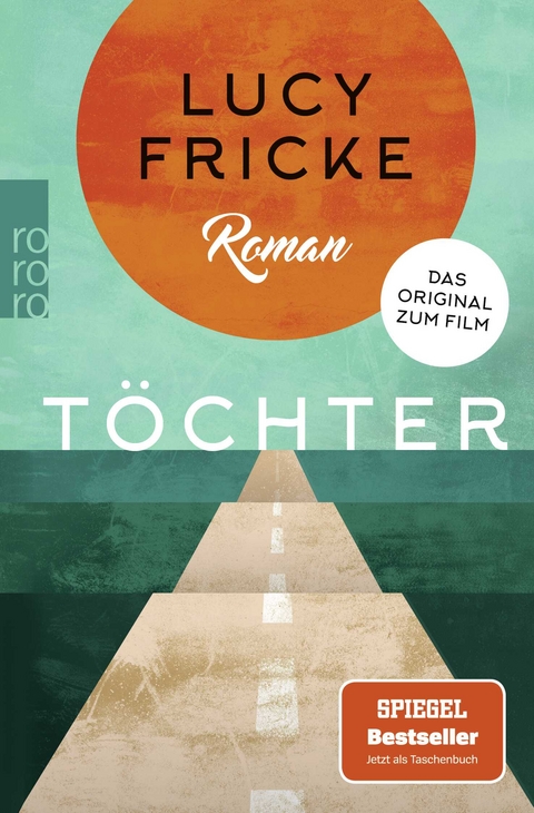T&ouml;chter - Lucy Fricke