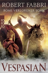 Vespasian - Roms verlorener Sohn - Robert Fabbri