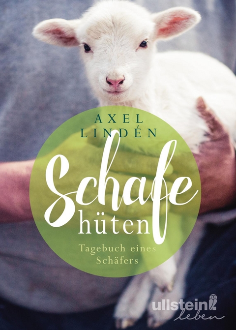 Schafe h&uuml;ten - Axel Lind&eacute;n