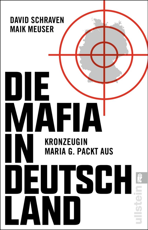 Die Mafia in Deutschland - David Schraven, Maik Meuser, Wigbert L&ouml;er