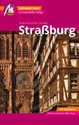Stra&szlig;burg MM-City Reisef&uuml;hrer Michael M&uuml;ller Verlag - Gunther Schwab, Antje Schwab