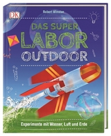 Das Superlabor Outdoor - Robert Winston