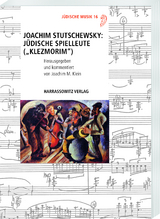 Joachim Stutschewsky: J&uuml;dische Spielleute (&bdquo;Klezmorim&ldquo;) - Joachim Stutschewsky