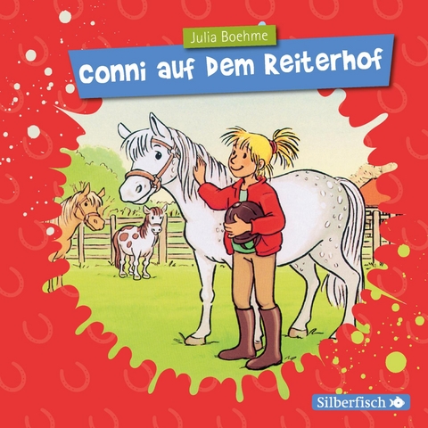 Conni auf dem Reiterhof (Meine Freundin Conni - ab 6) - Julia Boehme