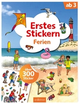Erstes Stickern &ndash; Ferien