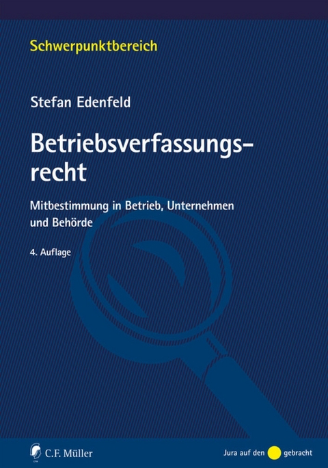 Betriebsverfassungsrecht - Stefan Edenfeld