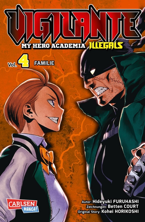 Vigilante - My Hero Academia Illegals 4 - Kohei Horikoshi, Hideyuki Furuhashi, Betten Court