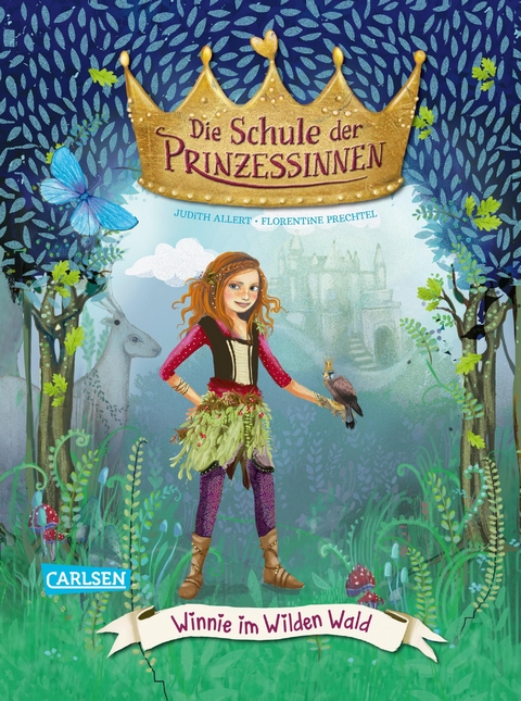 Die Schule der Prinzessinnen 3: Winnie im Wilden Wald - Judith Allert