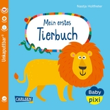 Baby Pixi (unkaputtbar) 64: Mein erstes Tierbuch