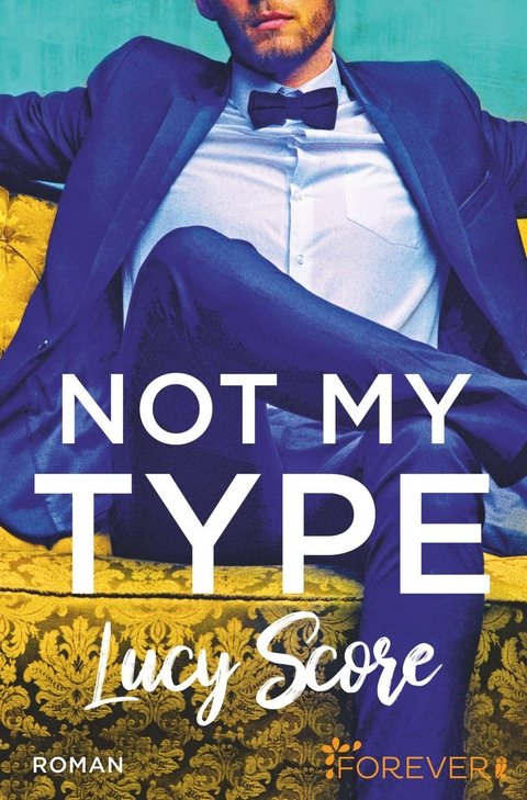 Not My Type - Lucy Score