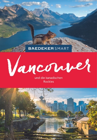 Baedeker SMART Reiseführer Vancouver und die kanadischen Rockies