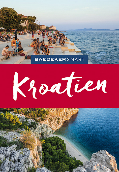 Baedeker SMART Reisef&uuml;hrer Kroatien - Daniela Schetar-K&ouml;the