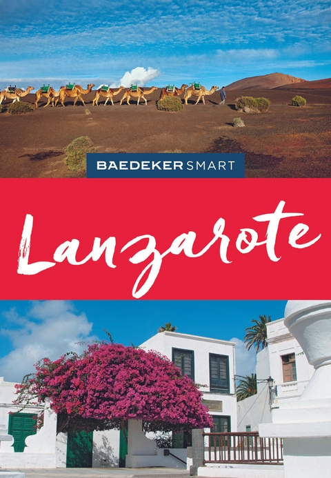 Baedeker SMART Reisef&uuml;hrer Lanzarote - Rolf Goetz