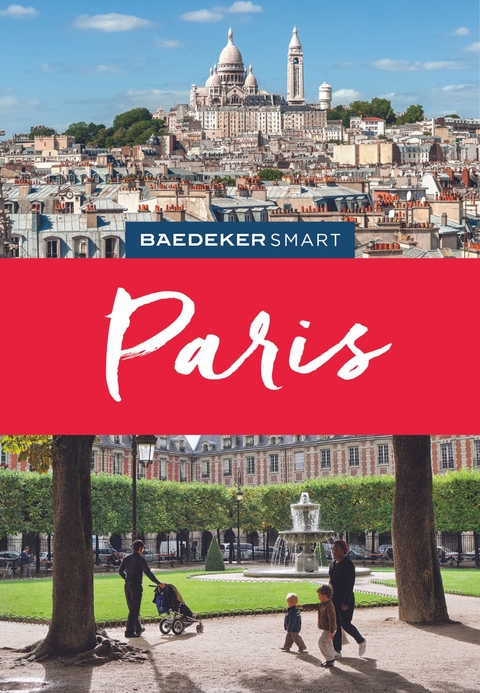 Baedeker SMART Reisef&uuml;hrer Paris - Waltraud Pfister-Bl&auml;ske