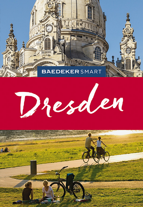 Baedeker SMART Reiseführer Dresden - Angela Stuhrberg