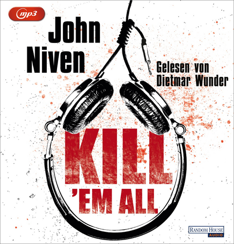 Kill 'em all - John Niven