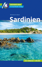 Sardinien Reisef&uuml;hrer Michael M&uuml;ller Verlag - Eberhard Fohrer