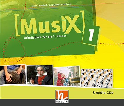 Musix 1 Audio-CDs, Ausg. &Ouml;sterreich - Markus Detterbeck, Gero Schmidt-Oberl&auml;nder