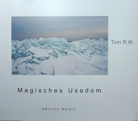 Magisches Usedom - Tom Tom R.M.