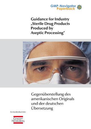 Guidance for Industry „Sterile Drugs produced by Aseptic Processing