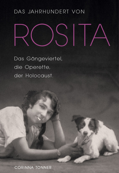 Das Jahrhundert von Rosita - Corinna Tonner