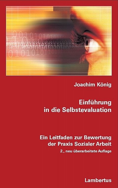 Einf&uuml;hrung in die Selbstevaluation - Joachim K&ouml;nig