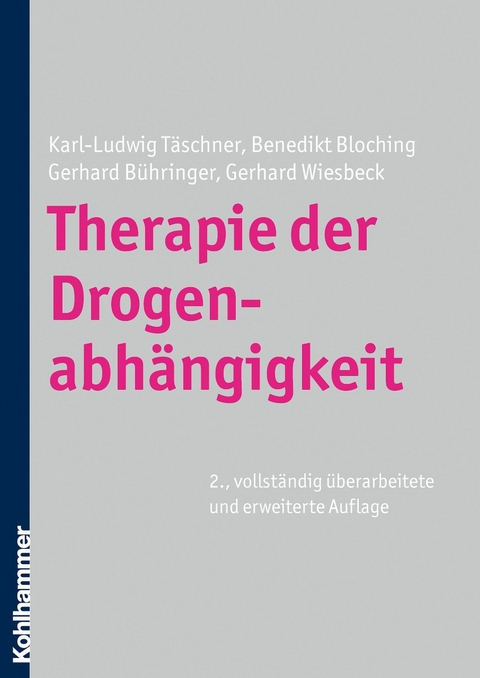 Therapie der Drogenabh&auml;ngigkeit - 