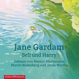 Bell und Harry - Jane Gardam