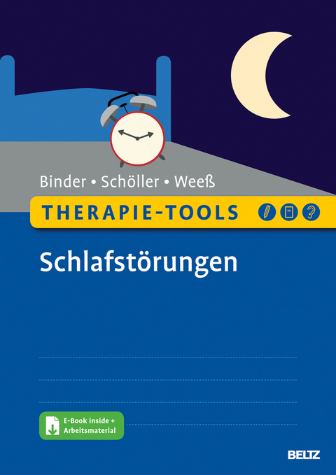 Therapie-Tools Schlafst&ouml;rungen - Ralf Binder, Florian Sch&ouml;ller, Hans-G&uuml;nter Wee&szlig;