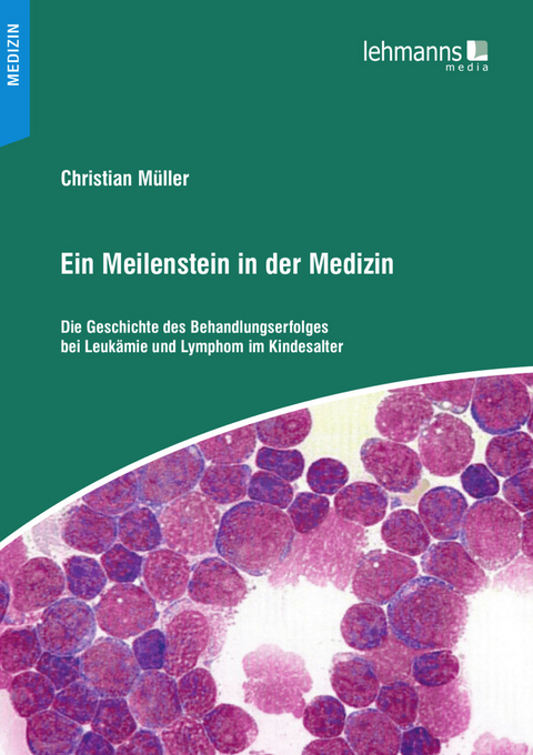 Ein Meilenstein in der Medizin - Christian M&uuml;ller