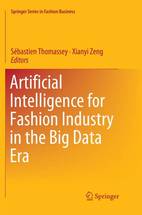 Artificial Intelligence for Fashion Industry in the Big Data Era - 