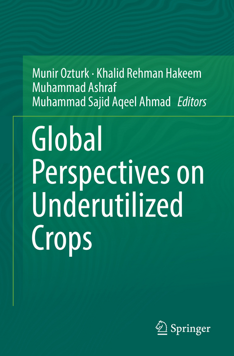 Global Perspectives on Underutilized Crops - 