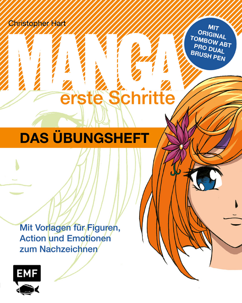 Manga Erste Schritte – Das Übungsheft - Christopher Hart