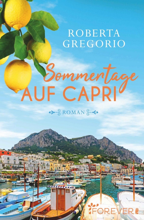 Sommertage auf Capri (Capri 1) - Roberta Gregorio