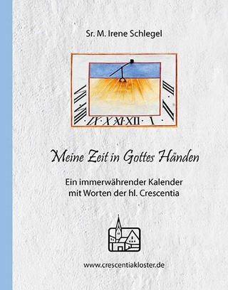 Meine Zeit in Gottes Händen