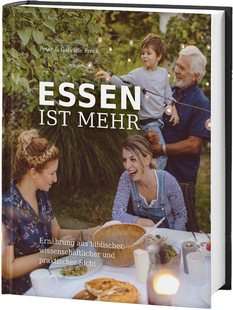 Essen ist mehr - Peter Prock, Gabriele Prock