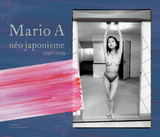 n&eacute;o japonisme - Mario A, Masahiko Shimada, Rieko Matsuura
