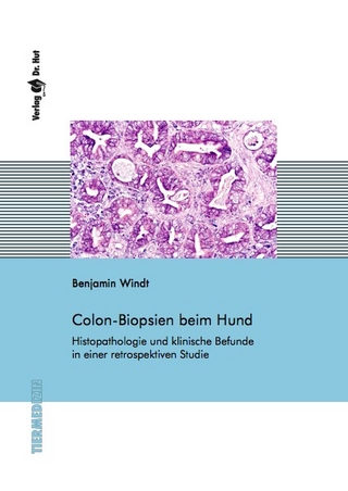 Colonbiopsien beim Hund - Histopathologie und klinische Befunde in einer retrospektiven Studie