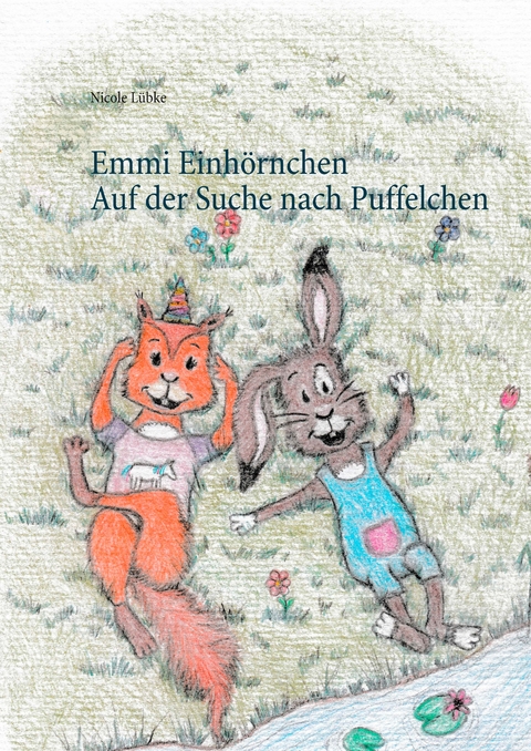 Emmi Einh&ouml;rnchen - Nicole L&uuml;bke