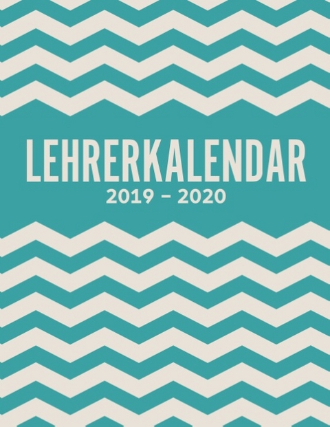 Lehrerkalender 2019-2020 und Lehrerplaner 2019-2020 Schulplaner für die Unterrichtsvorbereitung für das neue Schuljahr - Kalender, Planer, Timer und Organizer - Ein Planer ideal als Lehrer-Geschenk - Laura Meier