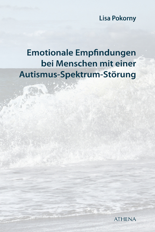 Emotionale Empfindungen bei Menschen mit Autismus-Spektrum-Störung