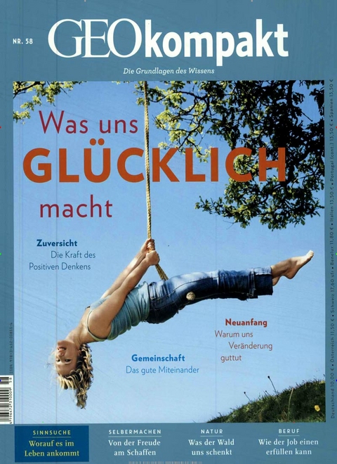 GEOkompakt / GEOkompakt 58/2019 - Was uns gl&uuml;cklich macht - Michael Schaper